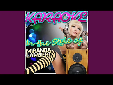 Download MP3 White Liar (In the Style of Miranda Lambert) (Karaoke Version)