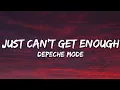 Download Lagu Depeche Mode - Just Can't Get Enough (Lyrics)