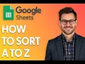 How To Sort A To Z In Google Sheets Easiest Way