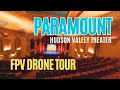 Paramount Hudson Valley Theater - Indoor FPV Drone Tour