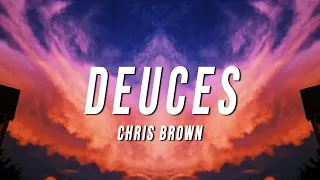 chris brown deuces tiktok remix lyrics 