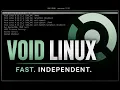 Void Linux Installation and First-Time Setup