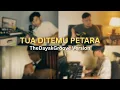 Download Lagu TUA DITEMU PETARA - RAMLES WALTER (Re-arrange by The Dayak Groove)