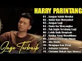 Lagu LAGU LAGU TERBAIK HARRY PARINTANG 2024 (BIKIN BAPER) 