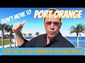 Don t move to Port Orange Florida Watch out for this Daytona Beach suburb of Port Orange Florida