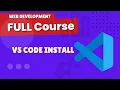 vs code installation visual studio code tutorial bangla vs code setup for HTML