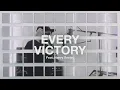 Every Victory (Feat. Henry Seeley) // The Belonging Co