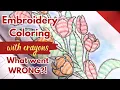 I Tried Embroidery Coloring with Crayons Learn From My Mistakes