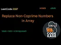 LeetCode 2197 Replace Non-Coprime Numbers in Array Stack GCD LCM Solution Explained Hindi