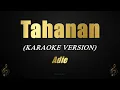 Adie - Tahanan (Karaoke)