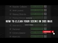 How to clean a scene in 3ds Max - Prune Scene ad3dguide