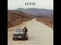 Levee - Kip Moore
