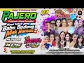 Lagu LIVE PAJERO (PENUTUPAN JALAN ROMADHON) | F PRO CHANNEL
