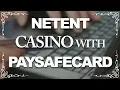 Netent Casino With Paysafecard Top 10 PSC Sites