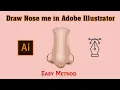 How to draw nose in adobe illustrator