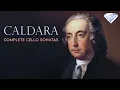 Download Lagu Caldara: Complete Cello Sonatas