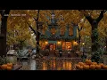 Download Lagu Autumn Rainy Vintage Coffee Shop Jazz  🍁 Smooth Jazz Music \u0026 Relaxing Ambience for Work \u0026 Study
