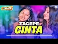 Download Lagu TAGEPE CINTA - Lagu Joget Viral - REMIX TERBARU 2025
