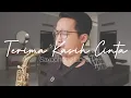 Download Lagu Afgan - Terima Kasih Cinta (Saxophone Cover by Dori Wirawan)