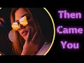 Download Lagu Dawn Beyer's  - Then Came You