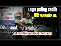 Download Lagu Bunda - lagu paling sedih- anak rantau langsung ingat orang tuadi kampung dengar lagu ini
