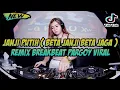 Download Lagu DJ JANJI PUTIH ( BETA JANJI BETA JAGA ) REMIX BREAKBEAT PARGOY VIRAL 2021 FULL BASS