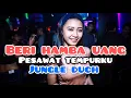 DJ BERI HAMBA UANG (PESAWAT TEMPURKU) - JUNGLE DUTCH BASSS BETON 2021(gerylioo)