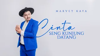 Download Marvey Kaya ~ Cinta Seng Kunjung Datang ( Official Lyrik Video ) MP3