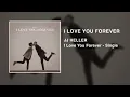 JJ Heller - I Love You Forever (Official Audio Video)