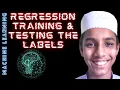 Regression Training Testing the labels - ML with Python