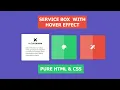 Make Our Service Box with Hover effect using Pure HTML CSS Dryhub