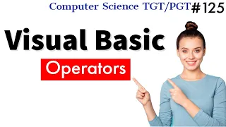 Operators in Visual Basic Visual Basic in Hindi Computer Science Teacher KVS