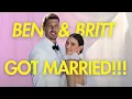 Brittany Hockley Ben Siegrist Got MARRIED We Share All Of The Details of Their Wedding Day