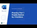 - VBA Practice part 1 Button by Checkbox in Microsoft Word