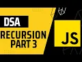 Recursion Part 3 DSA with JavaScript Hindi