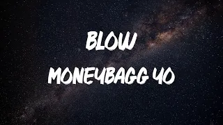 moneybagg yo blow lyric video 