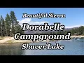 Hidden Gem Beautiful Sierra Dorabelle Campground in Shaver Lake