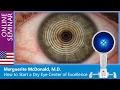 Online Seminar How to Start a Dry Eye Center of Excellence 2021-02-23