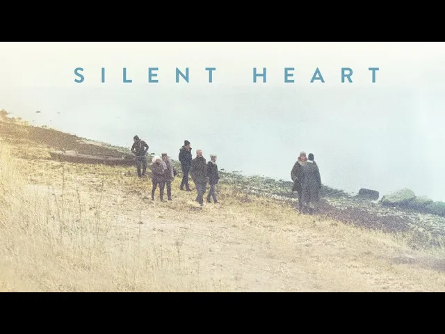 Silent Heart - Official Trailer