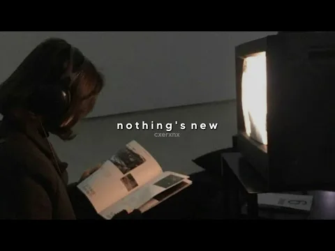 Download MP3 rio romeo - nothing’s new (slowed + reverb)