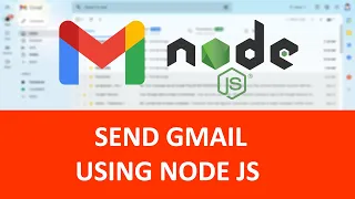Send Gmail using Node js
