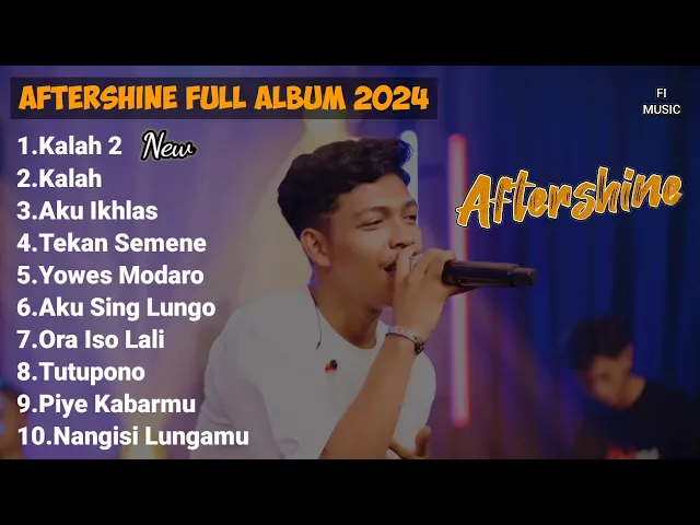 Download MP3 KALAH 2 || KALAH || AKU IKHLAS || TEKAN SEMENE - AFTERSHINE FULL ALBUM 2024 #aftershine