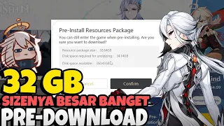 Download Buset Size Pre-Download 32GB 😱- Genshin Impact 4.6 Blessing isi di Ditusi MP3