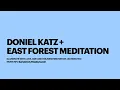 Download Lagu Doniel Katz + East Forest Meditation