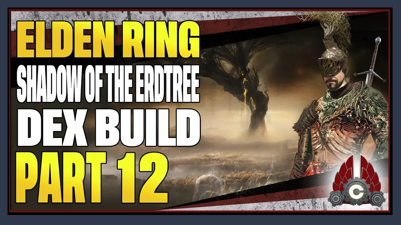 CohhCarnage Plays Elden Ring Shadow Of The Erdtree DLC (Dex Main/No Summons/No Shields) - Part 12 CohhCarnage Plays Elden Ring Shadow Of The Erdtree DLC (Dex Main/No Summons/No Shields) - Part 12