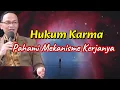 Download Lagu Mempelajari Cara Hukum Karma Bekerja | K.H Syaiful Karim