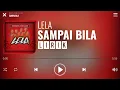 Download Lagu Lela - Sampai Bila [Lirik]