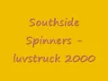 Southside Spinners Luvstruck 2000