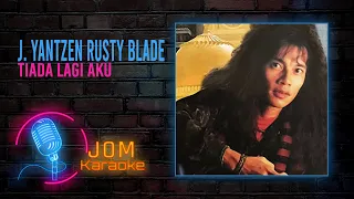 Download J. Yantzen Rusty Blade - Tiada Lagi Aku (Official Karaoke Video) MP3