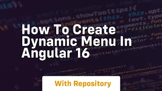 How to create dynamic menu in angular 16